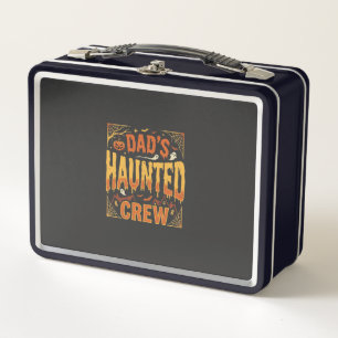 Halloween Dad Haunted Crew Metal Lunch Box