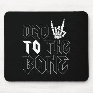 Halloween Dad To The Bone Funny Skeleton Fathers D Mouse Pad
