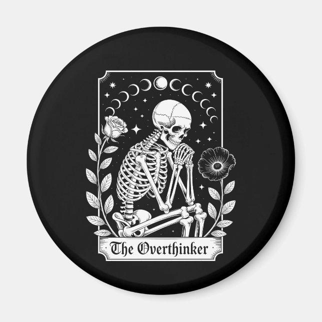 Halloween Dark Gothic Skeleton Overthinker Magnet (Front)