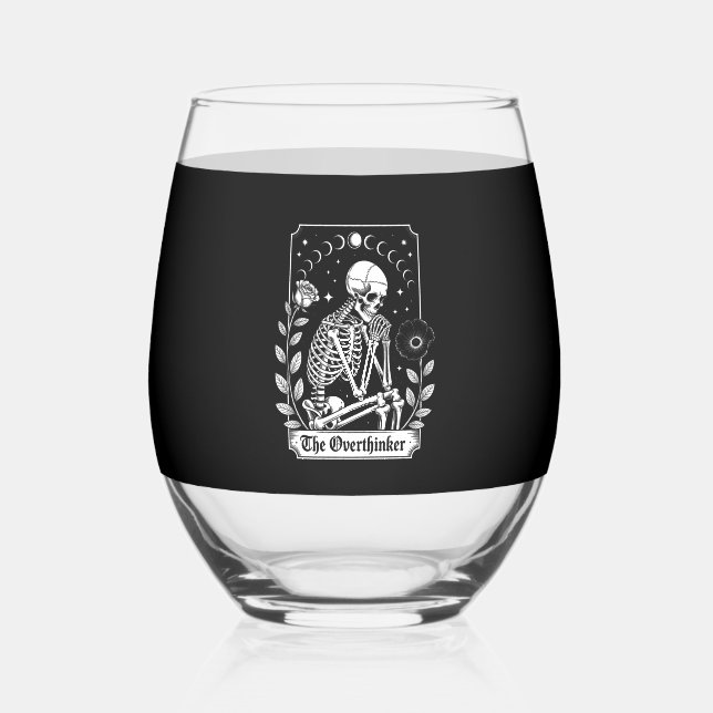 Halloween Dark Gothic Skeleton Overthinker Stemless Wine Glass (Front)