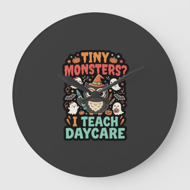 Halloween Daycare Teacher Tiny Monsters Large Clock (Front)