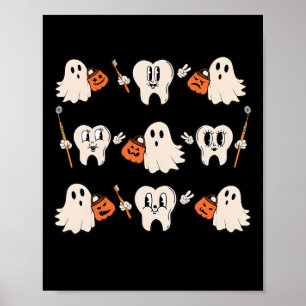 Halloween Dentist Dental Hygienist Teeth Ghost Pum Poster