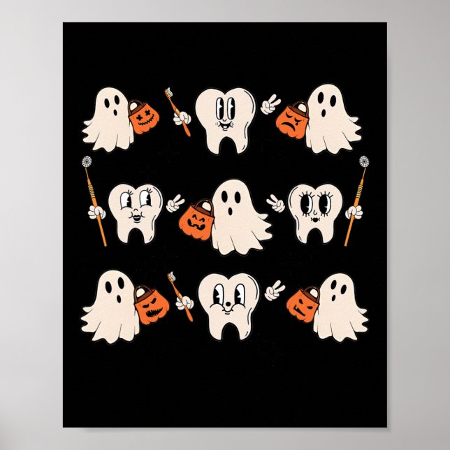 Halloween Dentist Dental Hygienist Teeth Ghost Pum Poster (Front)