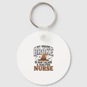 Halloween Dialysis Nurse Witch Broom Broke Shirt_1 Key Ring