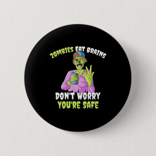 Halloween Do Not Worry You Are Safe 6 Cm Round Badge
