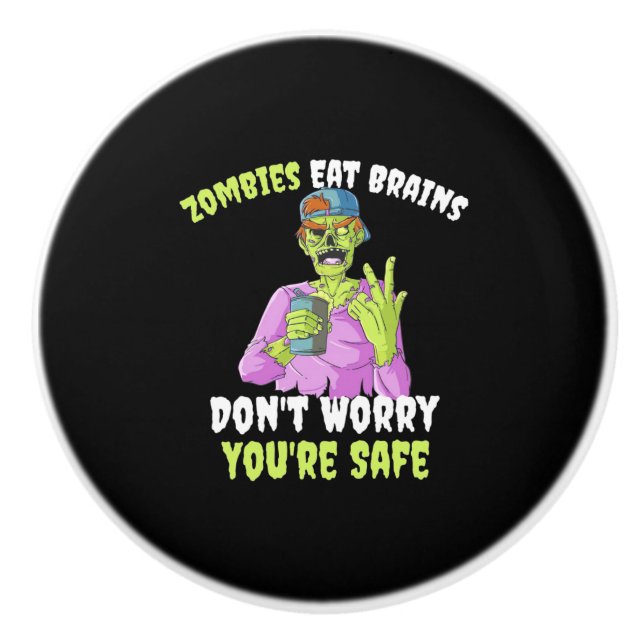 Halloween Do Not Worry You Are Safe Ceramic Knob (Front)