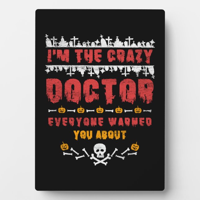 Halloween Doctor Plaque (Front)