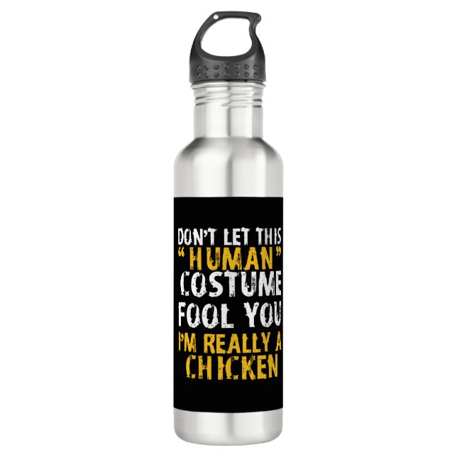 Halloween Dont Human Costume Fool Im Chicken 710 Ml Water Bottle (Front)
