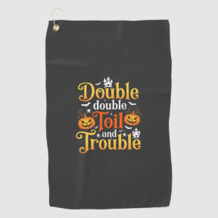 Halloween Double Double Toil and Trouble Witch Golf Towel