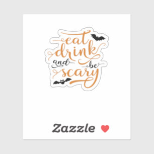 Halloween Eat Drink And Be Scary Creative Casual