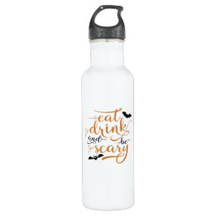 Halloween Eat Drink And Be Scary Creative Casual 710 Ml Water Bottle