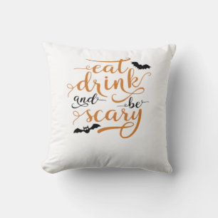 Halloween Eat Drink And Be Scary Creative Casual Cushion