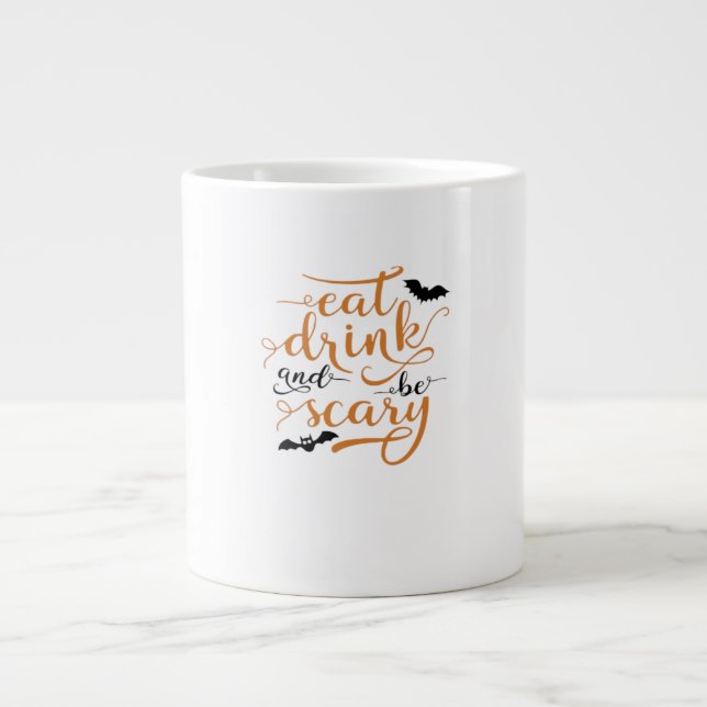 Halloween Eat Drink And Be Scary Creative Casual Large Coffee Mug (Front)