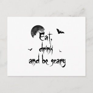 Halloween - Eat, drink and be scary Postcard