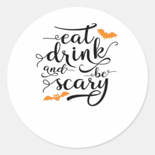Halloween Eat Drink And Be Scary Retro Classic Round Sticker