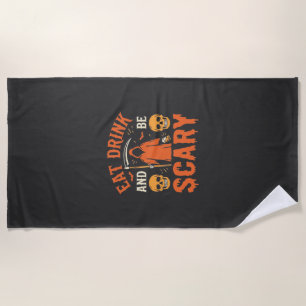 Halloween Eat Drink Be Scary Reaper Design_1 Beach Towel