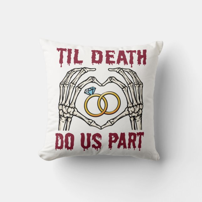 Halloween Engagement Til Death Do Us Part Cushion (Front)
