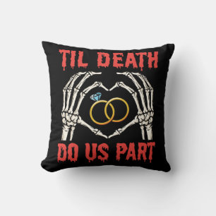 Halloween Engagement Til Death Do Us Part Cushion