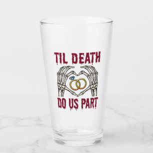 Halloween Engagement Til Death Do Us Part Glass