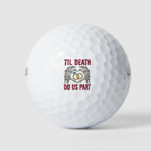 Halloween Engagement Til Death Do Us Part Golf Balls