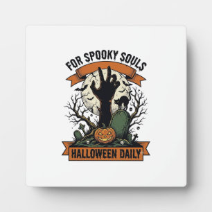 Halloween Everyday Shirt Vintage Spooky Hand Art_1 Plaque