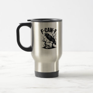 Halloween F-Caw-F Bird Crow Women Men Retro Classi Travel Mug
