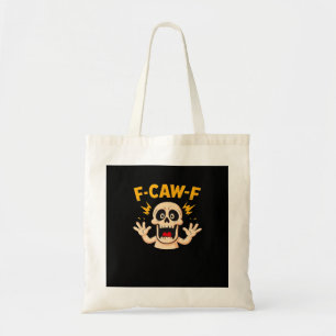 Halloween F-Caw-F Skull Tote Bag