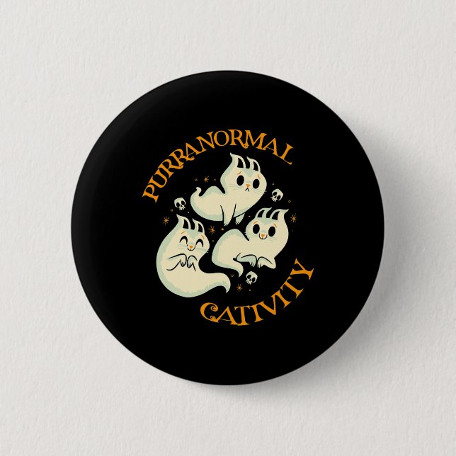 Halloween Fall Fun Cute Purranormal Cativity  6 Cm Round Badge (Front)