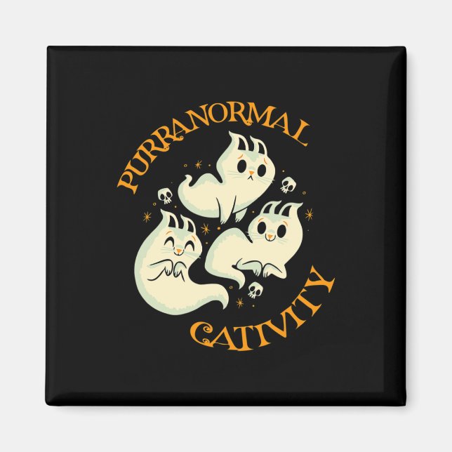 Halloween Fall Fun Cute Purranormal Cativity  Magnet (Front)