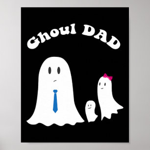 Halloween Father Ghoul Dad Halloween Funny Costume Poster