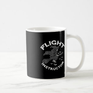 Halloween Flight Instructor Witch Funny Costume Wo Coffee Mug