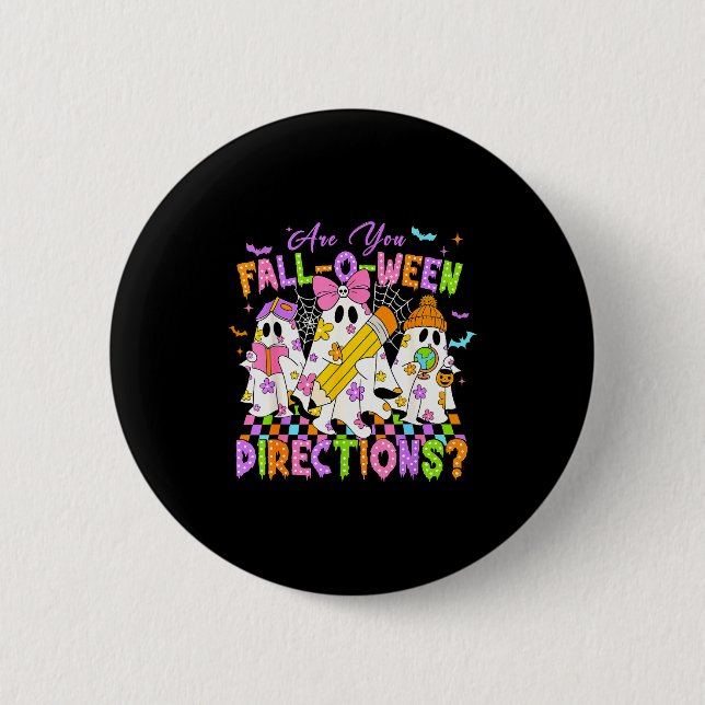 Halloween Floral Ghost Teacher Are You Falloween D 6 Cm Round Badge (Front)