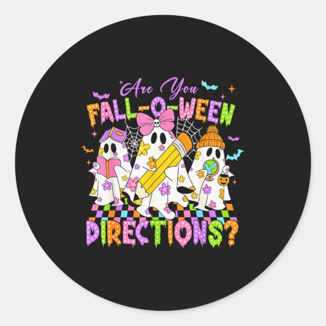 Halloween Floral Ghost Teacher Are You Falloween D Classic Round Sticker (Front)