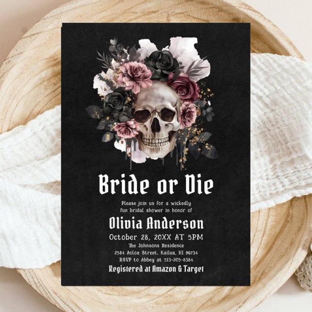Halloween Floral Skull Bride or Die Bridal Shower Invitation (Creator Uploaded)