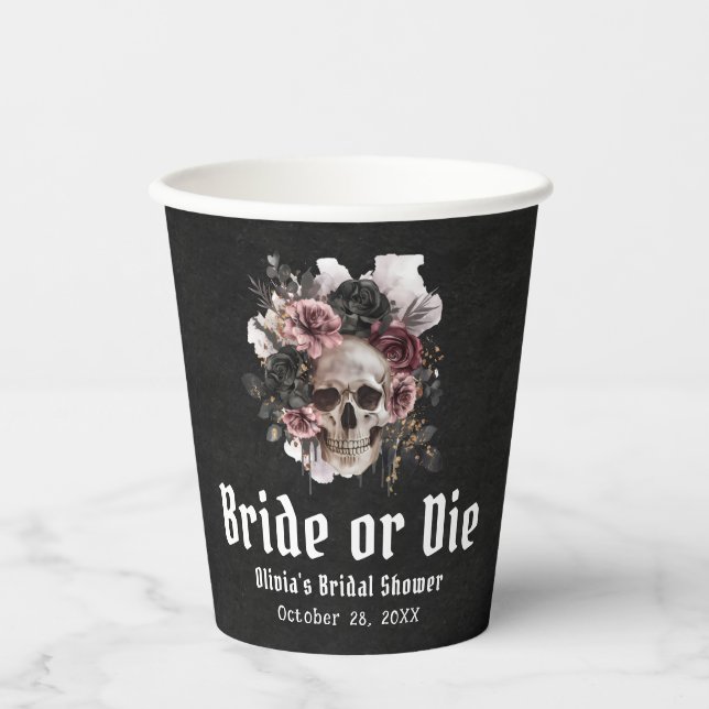 Halloween Floral Skull Bride or Die Bridal Shower Paper Cups (Front)