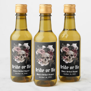 Halloween Floral Skull Bride or Die Bridal Shower Wine Label