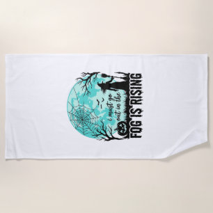 Halloween Fog Is Rising Witch Pumpkin Vintage Shir Beach Towel