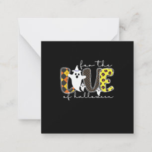 Halloween For The Love Of Halloween Birthday Card