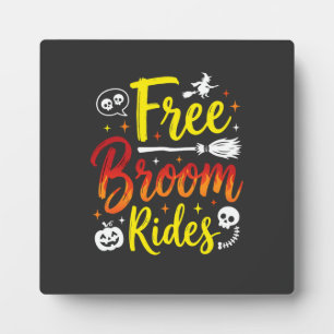 Halloween Free Broom Rides Witch Graphic Plaque