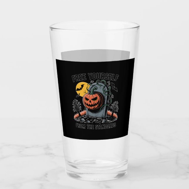 Halloween Free Yourself From The Standards.jpg Glass (Front)
