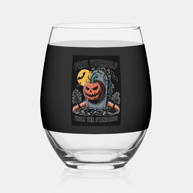 Halloween Free Yourself From The Standards.jpg Stemless Wine Glass (Front)