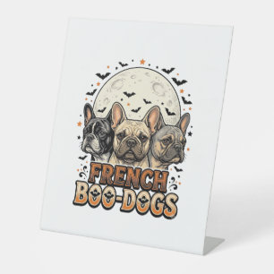 Halloween Frenchie Boo Dogs Funny Vintage_1 Pedestal Sign