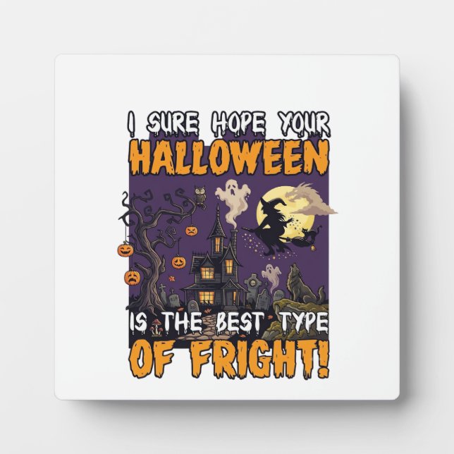 Halloween Fright Haunted House Witch Ghost_1 Plaque (Front)