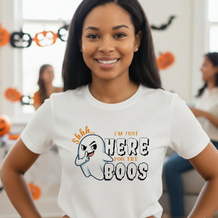 Halloween Funny Ghost Pun Just Here for the Boos T-Shirt