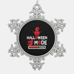 Halloween Funny Halloween Mode Loading Birthday Snowflake Pewter Christmas Ornament
