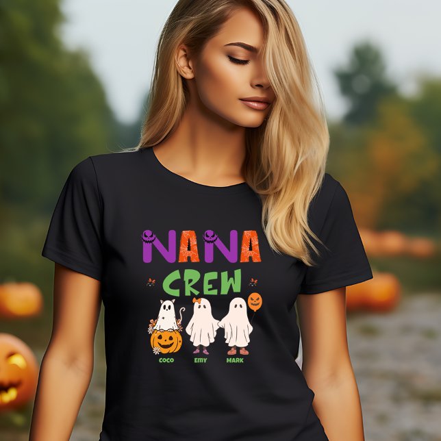 HALLOWEEN FUNNY PERSONALIZED NANA GHOST CREW  T-Shirt (PERSONALIZED NANA GHOST CREW)