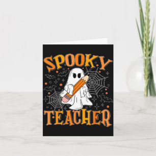 Halloween Funny Spooky Teacher Costume Boo Ghost Card
