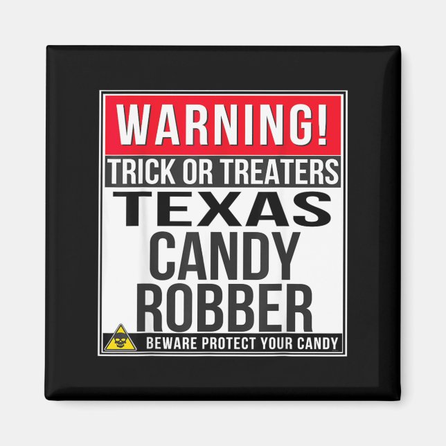 Halloween Funny Texas Magnet (Front)
