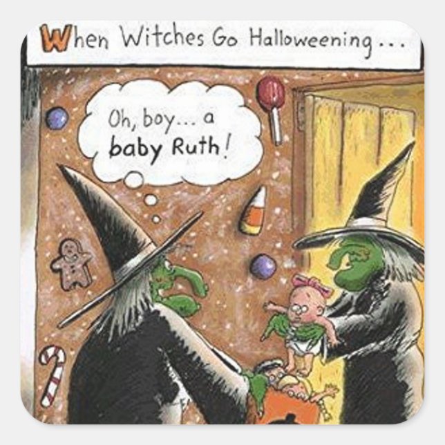 Halloween Funny Witches Trick or Treat Square Sticker (Front)