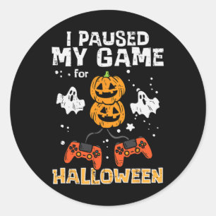 Halloween Gamer Paused My Game Costume Men Boys Ki Classic Round Sticker